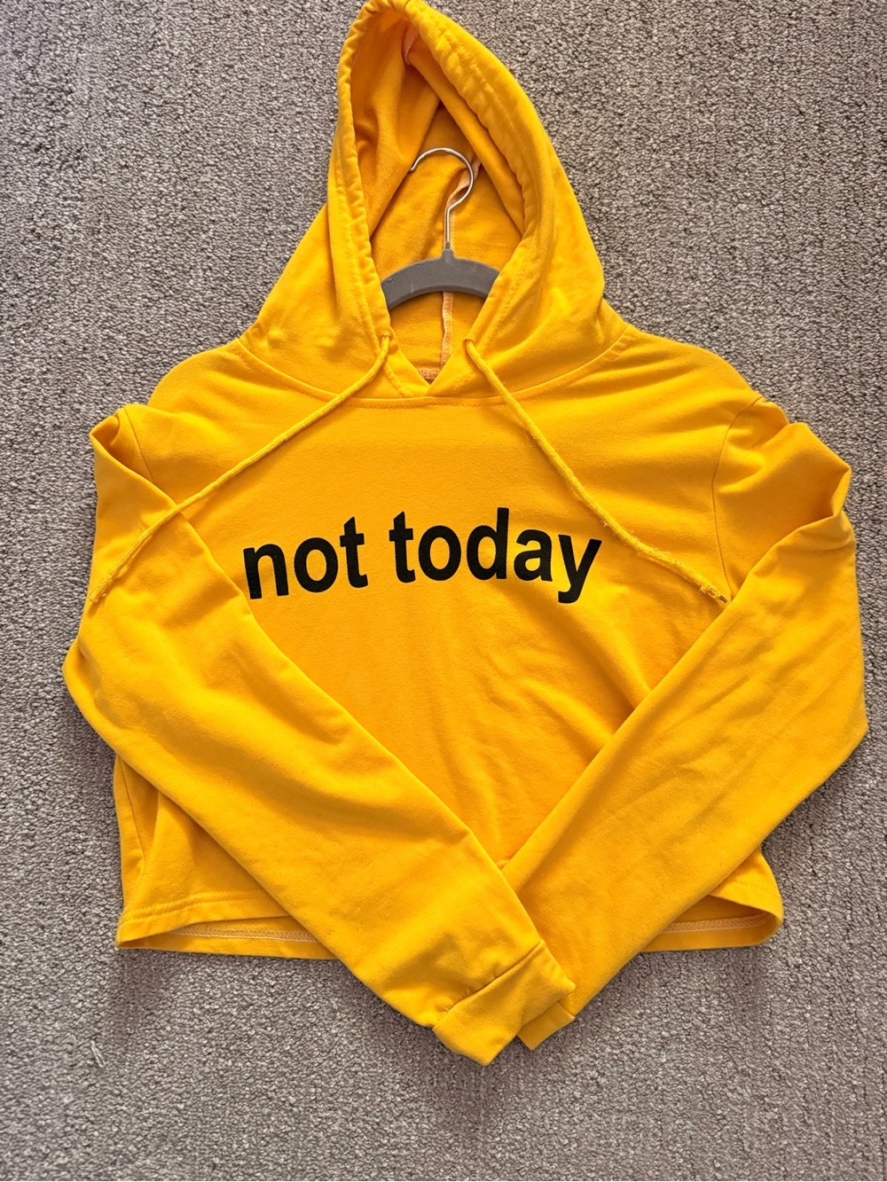 Yellow "not today" Cropped Hoodie